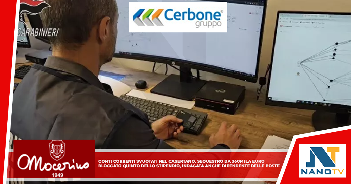 Conti correnti svuotati nel Casertano, sequestro da 360mila euro Bloccato quinto dello stipendio, indagata anche dipendente Poste