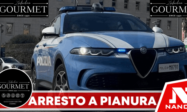 Pianura: maltratta la sorella, arrestato dalla Polizia di Stato