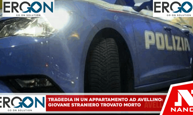 Tragedia in un appartamento ad Avellino: giovane straniero trovato morto
