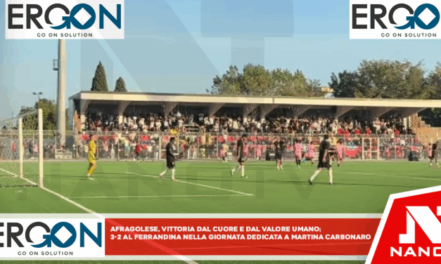 Afragolese, vittoria dal cuore e dal valore umano: 3-2 al Ferrandina nella giornata dedicata a Martina Carbonaro