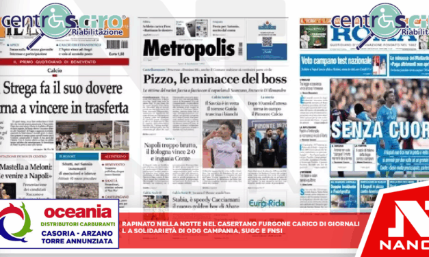 Rapinato nelle notte nel Casertano furgone carico di giornali La solidarietà di Odg Campania, Sugc e Fnsi