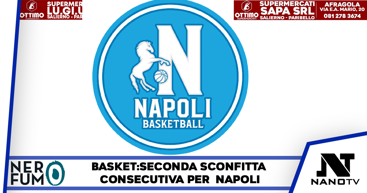 NAPOLI LOTTA,TRAPANI VINCE. 90-97 ALL’ALCOTT ARENA