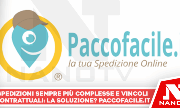 Spedizioni sempre più complesse e vincoli contrattuali: la soluzione? Paccofacile.it