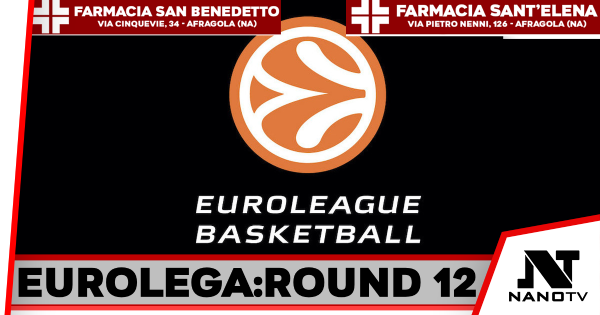 BASKET: EUROLEGA. ROUND 12