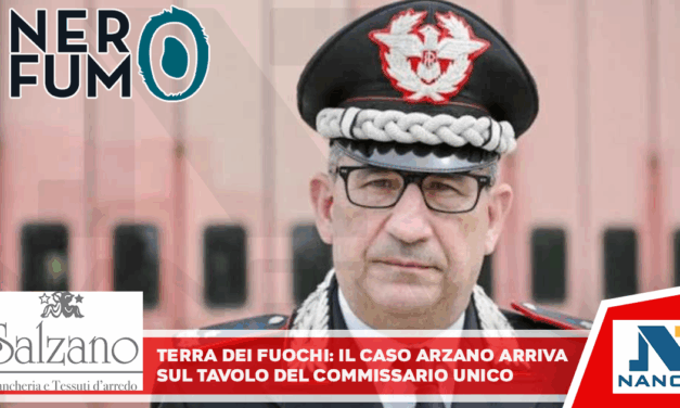 Terra dei Fuochi: il caso Arzano arriva sul tavolo del Commissario Unico