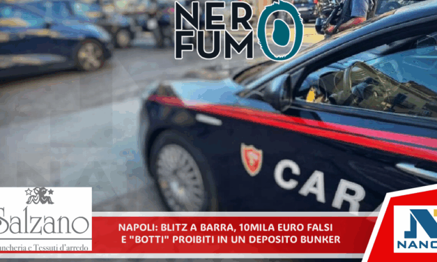 Napoli, blitz a Barra: 10mila euro falsi e “botti” proibiti in un deposito-bunker