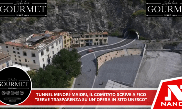 Tunnel Minori-Maiori, il Comitato scrive a Fico: “Serve trasparenza su un’opera in sito Unesco”