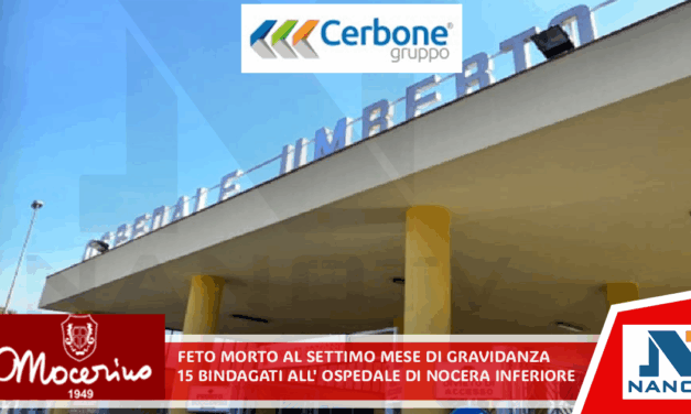 Feto morto al settimo mese di gravidanza: quindici indagati all’ospedale di Nocera Inferiore