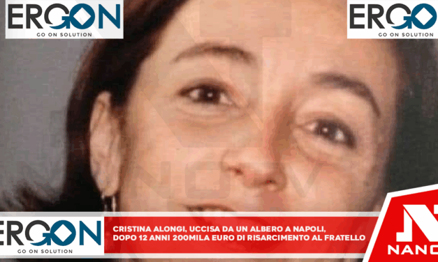 Cristina Alongi uccisa da un albero a Napoli, dopo 12 anni 200mila euro di risarcimento al fratello