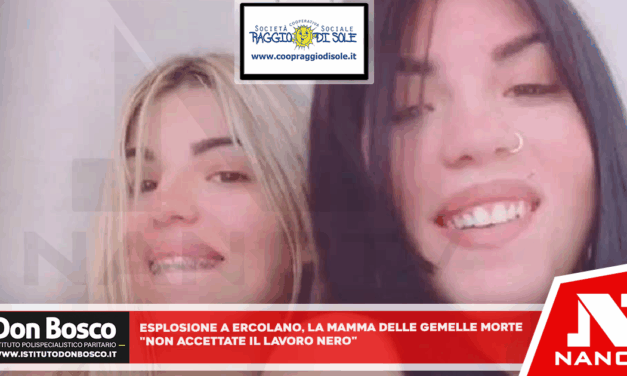 Esplosione a Ercolano, la mamma delle gemelle morte: “Non accettate lavoro nero”