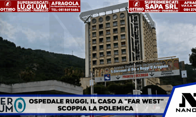 Ospedale Ruggi, il caso a “FarWest”: scoppia la polemica