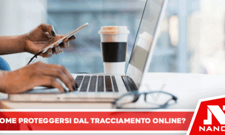 Come proteggersi dal tracciamento online?