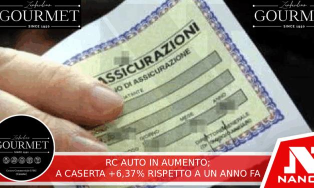 Rc Auto in aumento: a Caserta +6,37% rispetto a un anno fa