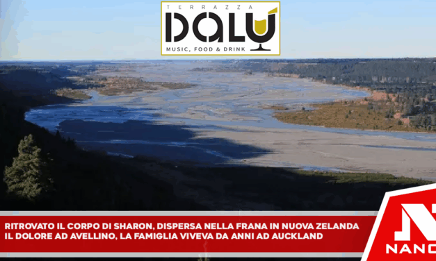 Ritrovato il corpo di Sharon, dispersa nella frana in Nuova Zelanda Il dolore ad Avellino, la famiglia viveva da anni ad Auckland