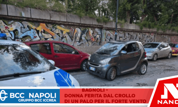 Napoli-Palo della luce crolla su un’auto per  vento: ferita gravemente una donna.Da domani il maltempo concede una tregua