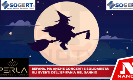 Befana, ma anche concerti e solidarietà: gli eventi dell’Epifania nel Sannio