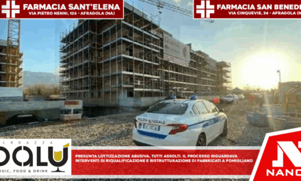 Presunta lottizzazione abusiva: tutti assolti :  Il processo riguardava interventi di riqualificazione e ristrutturazione di fabbricati a Pomigliano