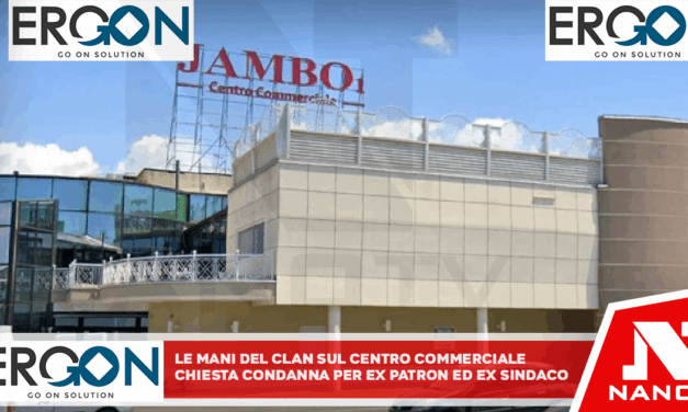 Le mani del clan sul centro commerciale: chiesta condanna ex patron ed ex sindaco