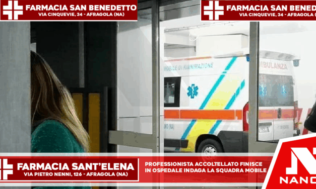 Professionista accoltellato finisce in ospedale, indaga la Squadra Mobile