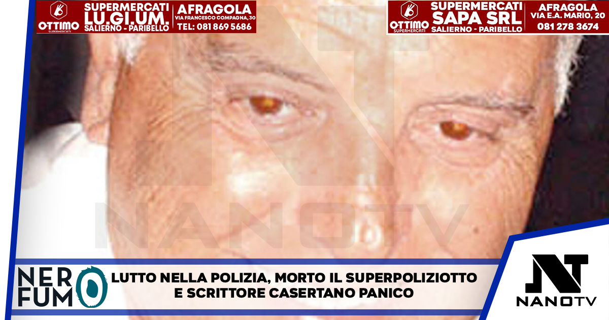Lutto nella polizia, morto il superpoliziotto e scrittore casertano Panico