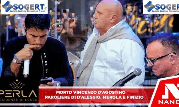 Morto Vincenzo D’Agostino, paroliere per D’Alessio, Merola e Finizio