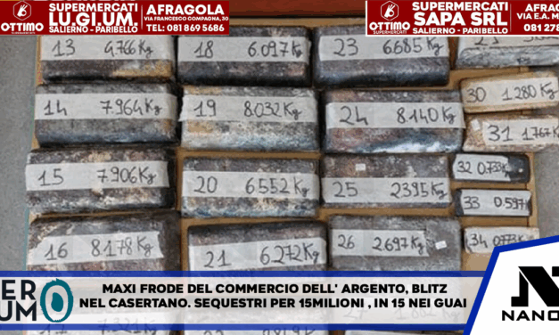 Maxi frode nel commercio dell’argento, blitz nel casertano. Sequestri per 15 milioni, in 15 nei guai