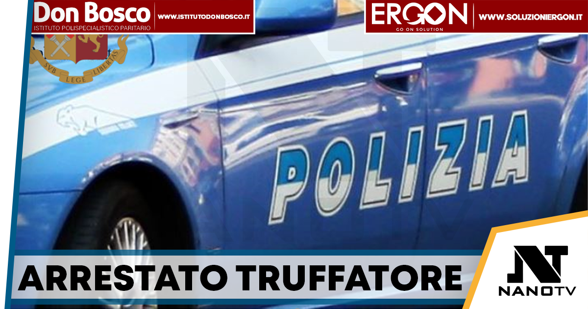 Condannato per truffa e resistenza, arrestato a Napoli: deve scontare oltre 4 anni di carcere