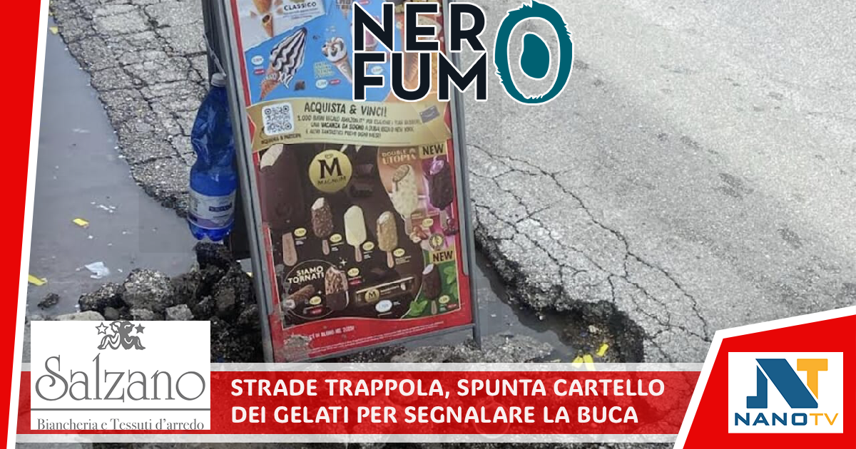 Strade trappola, spunta cartello dei gelati per segnalare la buca