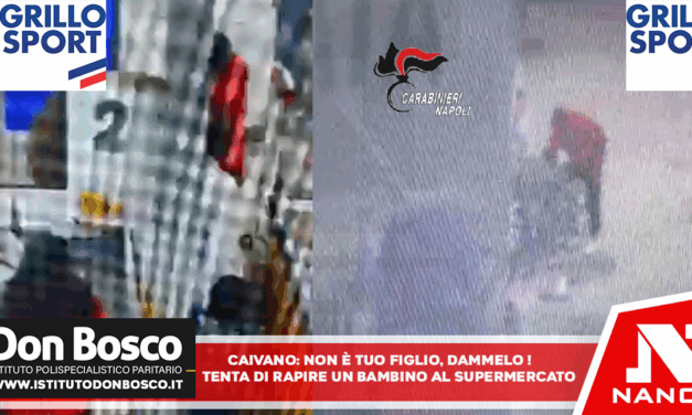 Caivano: “Questo non è tuo figlio, dammelo!”. Tenta di rapire un bambino al supermercato. Carabinieri arrestano 45enne