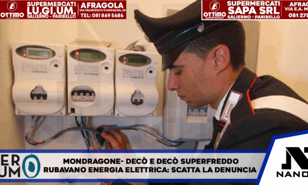 MONDRAGONE – Decò e Decò Superfreddo rubavano energia elettrica: scatta la denuncia