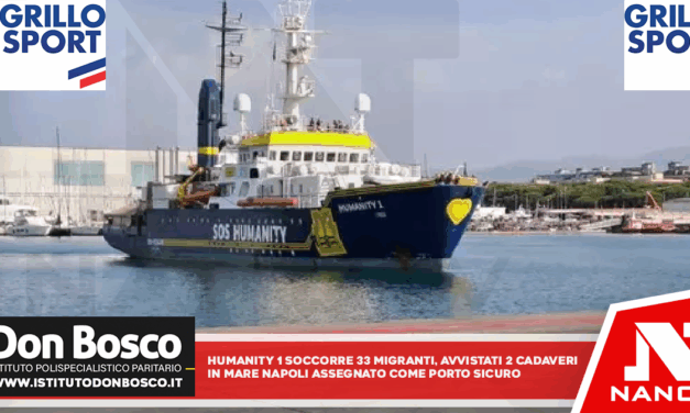 Humanity 1 soccorre 33 migranti, avvistati due cadaveri in mare Napoli assegnato come porto sicuro