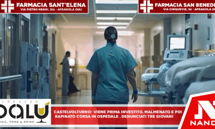 Castel Volturno– Viene prima investito, poi malmenato e rapinato: corsa in ospedale. Denunciati tre giovani