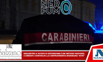 Sequestro a scopo di estorsione con metodo mafioso: 2 arresti. Coinvolta la confraternita nigeriana “Eiye”