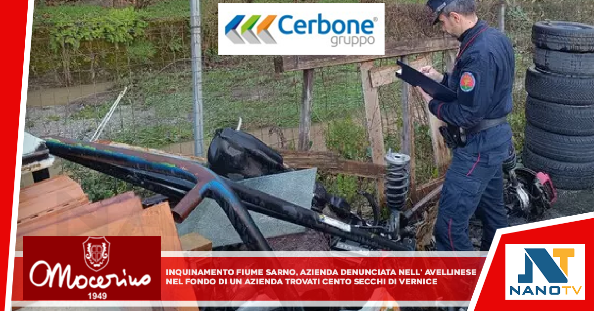 Inquinamento fiume Sarno, azienda denunciata nell’Avellinese Nel fondo di un’azienda trovati cento secchi di vernici e numerose carcasse