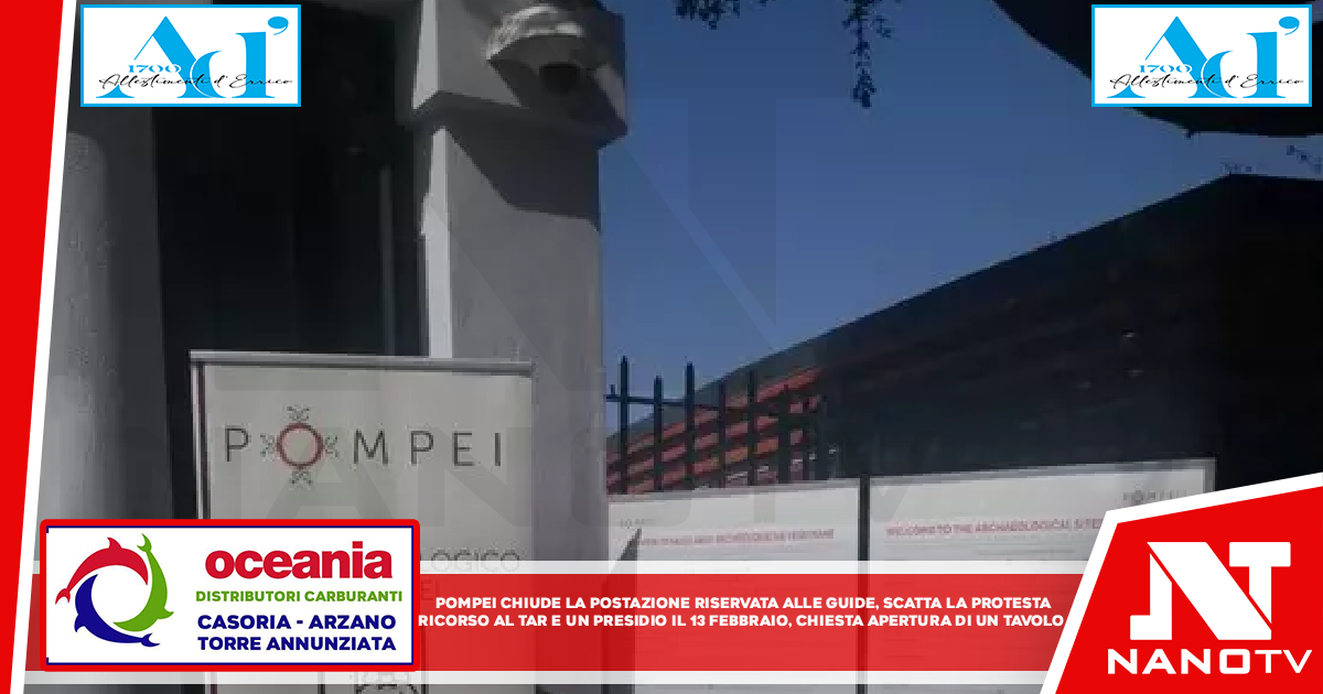 Pompei chiude la postazione riservata alle guide, scatta la protesta Ricorso al Tar e un presidio venerdì 13 alle 11: chiesta l’apertura di un tavolo