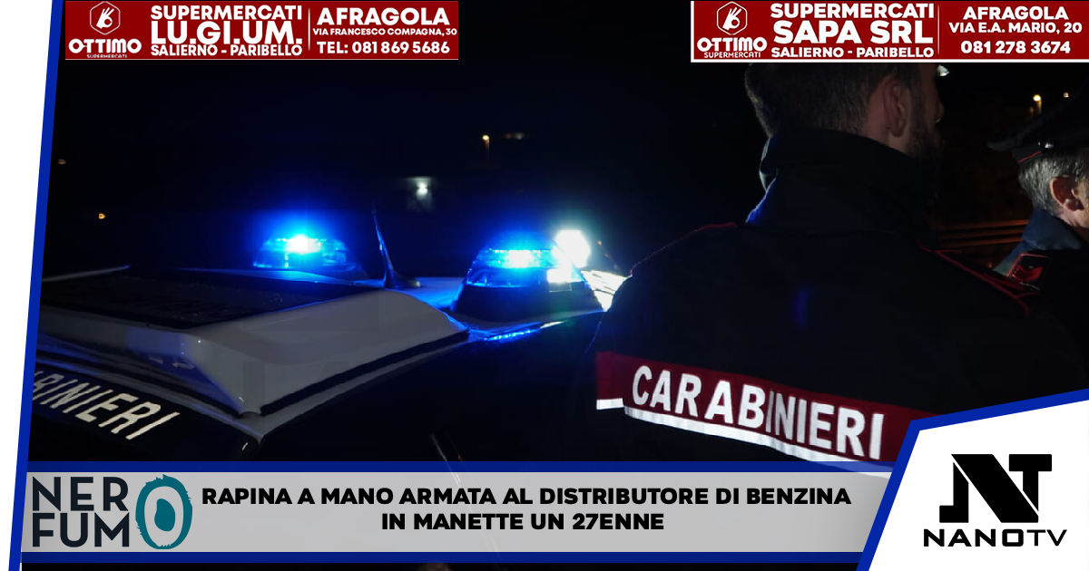 Rapina a mano a mano armata al distributore di benzina, in manette 27enne