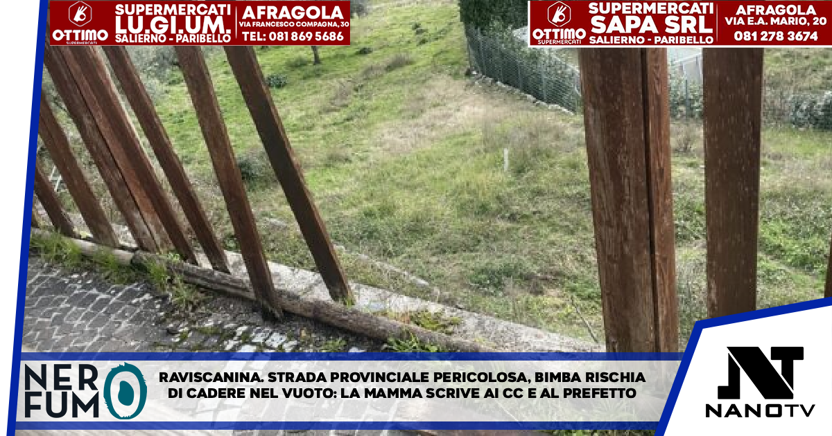 RAVISCANINA – Strada provinciale pericolosa, bimba rischia di cadere nel vuoto. La mamma scrive ai carabinieri e al prefetto
