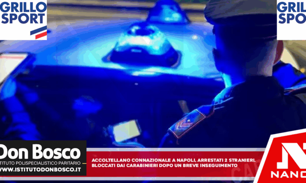 Accoltellano connazionale a Napoli, arrestati due stranieri Bloccati dai Carabinieri dopo un breve inseguimento