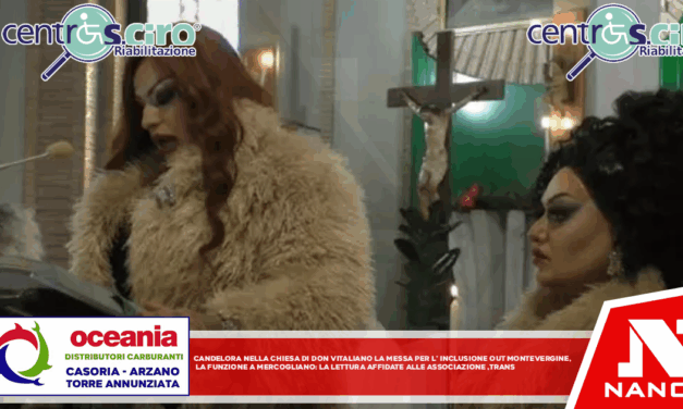 Candelora, nella chiesa di don Vitaliano la messa per l’inclusione Out Montevergine, la funzione a Mercogliano: le letture affidate all’associazione trans