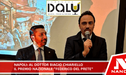 Napoli. Al dottor Biagio Chiariello il Premio Nazionale “Federico Del Prete”.