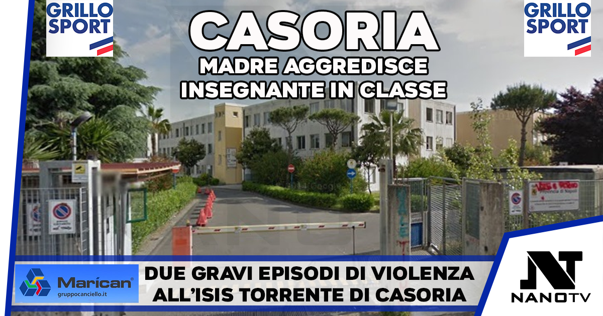 Casoria. Grave episodio di violenza in classe: madre di alunna aggredisce insegnate di matematica