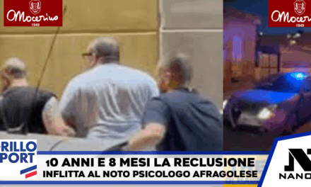 Afragola. 10 anni e 8 mesi di reclusione per lo psicologo che abusava di donne e minori