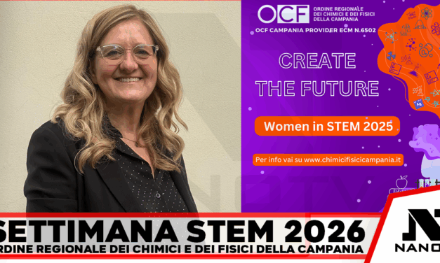 Napoli. dal 4 all’11 febbraio Settimana STEM 2026. In campo anche la Quinta edizione del Premio Ornella Vittorioso
