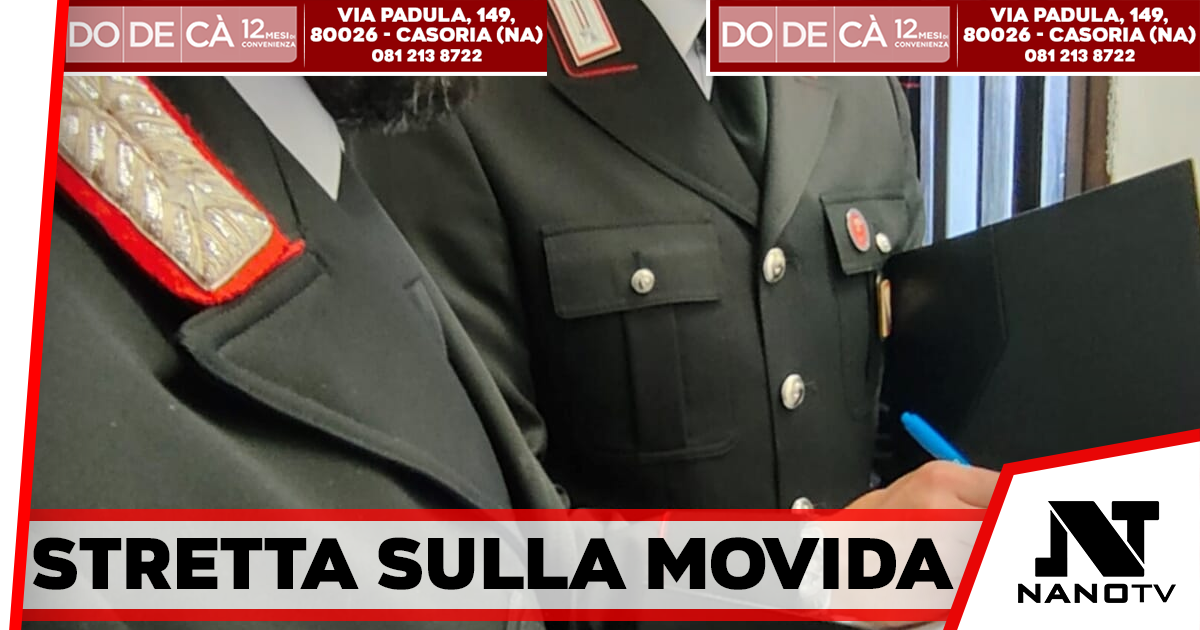 Caserta, controlli nella movida: due denunciati e sanzioni per oltre 22mila euro