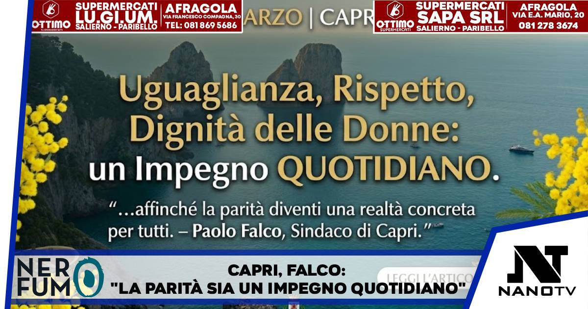Capri, l’8 marzo del Sindaco Falco: “La parità non è una festa, è una scelta da fare ogni giorno”