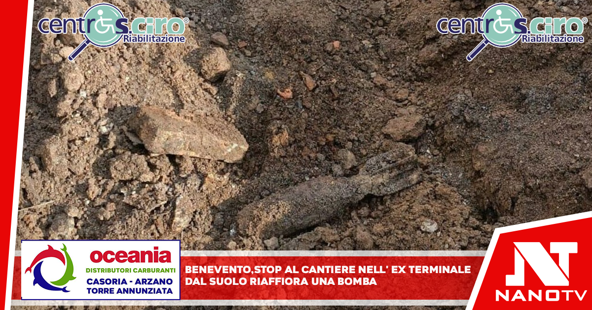 Benevento, stop al cantiere nell’ex terminale: dal suolo riaffiora una bomba Atteso l’intervento degli artificieri