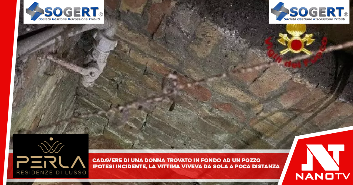 Cadavere di una donna trovato in fondo ad un pozzo Ipotesi incidente, la vittima viveva da sola a poca distanza