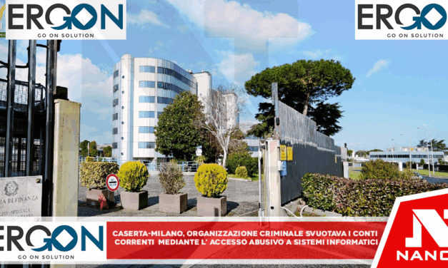 #Caserta #Milano – Organizzazione criminale svuotava i conti correnti mediante l’accesso abusivo a sistemi informatici