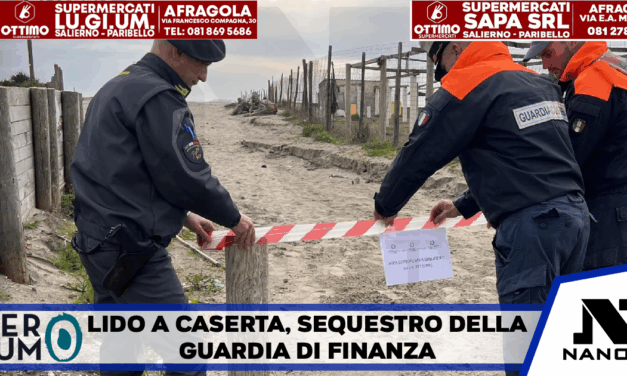 Lido a Caserta , sequestro della Guardia di Finanza