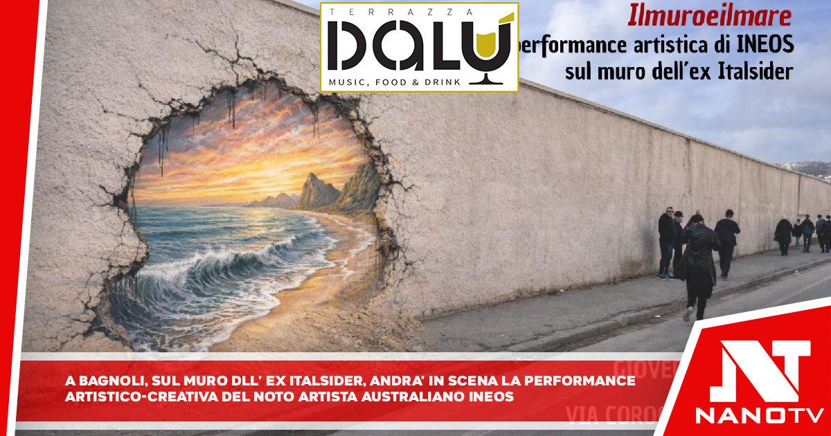 A Bagnoli, sul muro dell’ex Italsider (via Coroglio), andrà in scena la performance artistico-creativa del noto artista australiano Ineos.